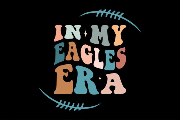In My Eagles Era: Football Graphic for Every Fan
